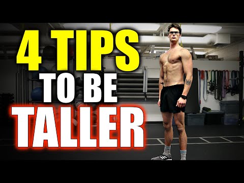 HOW TO BE TALLER (DO THESE!)