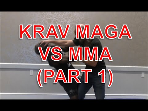 Krav Maga vs MMA (Part 1)