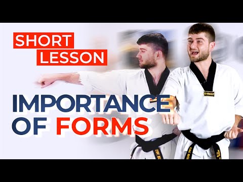 Taekwondo | SHORT LESSON: The Importance of Forms