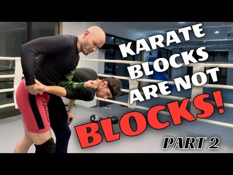 What are karate blocks for if they’re not really blocks? Bunkai I use in MMA &amp; other combat sports