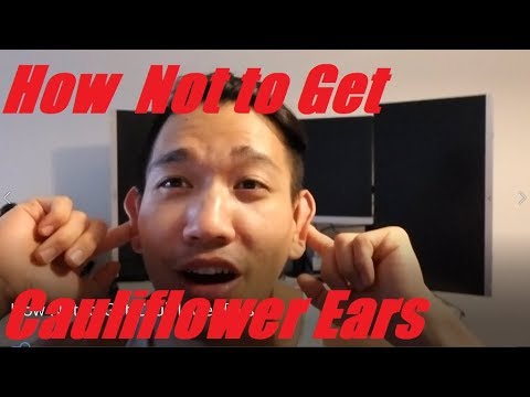 How Not to Get Cauliflower Ears