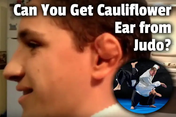 Can You Get Cauliflower Ear from Judo lg